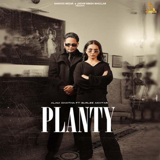 Planty Alam Chatha Mp3 Song Download Djjohal